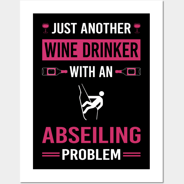 Wine Drinker Abseiling Abseil Wall Art by Good Day